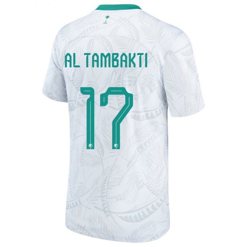 Kinder Saudi-arabische Hassan Al Tambakti #17 Weiß Heimtrikot Trikot 22-24 T-shirt Österreich